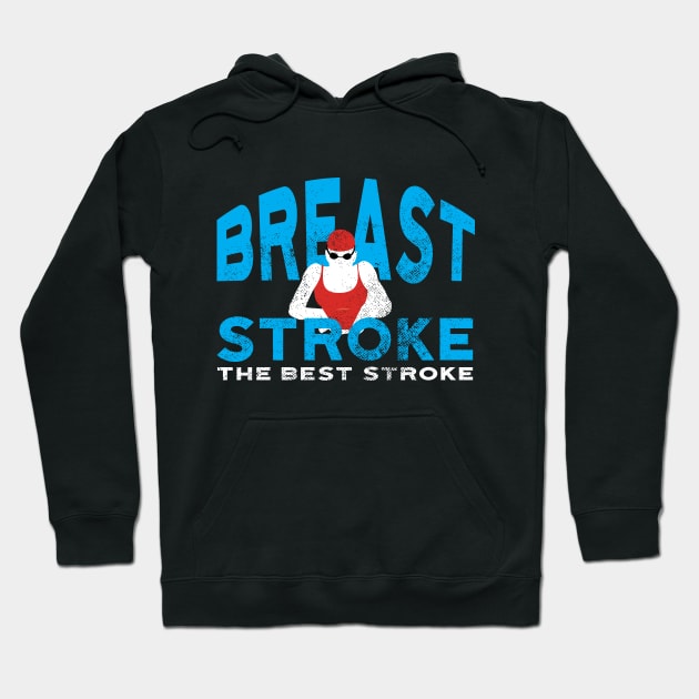 Womens Breaststroke is Best Swim Hoodie by atomguy